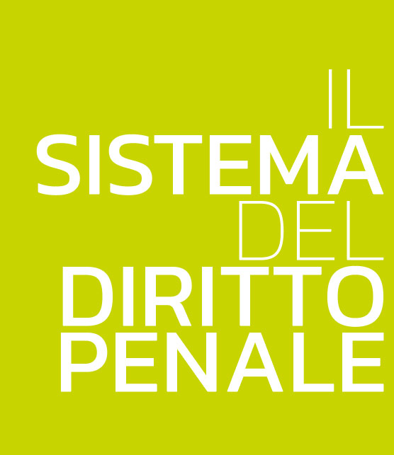 Il Sistema del Diritto Penale